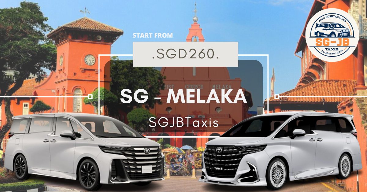 singapore to malacca private car and taxi